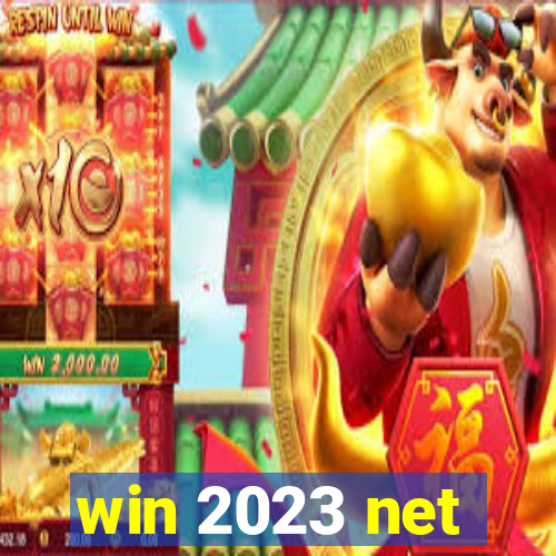 win 2023 net